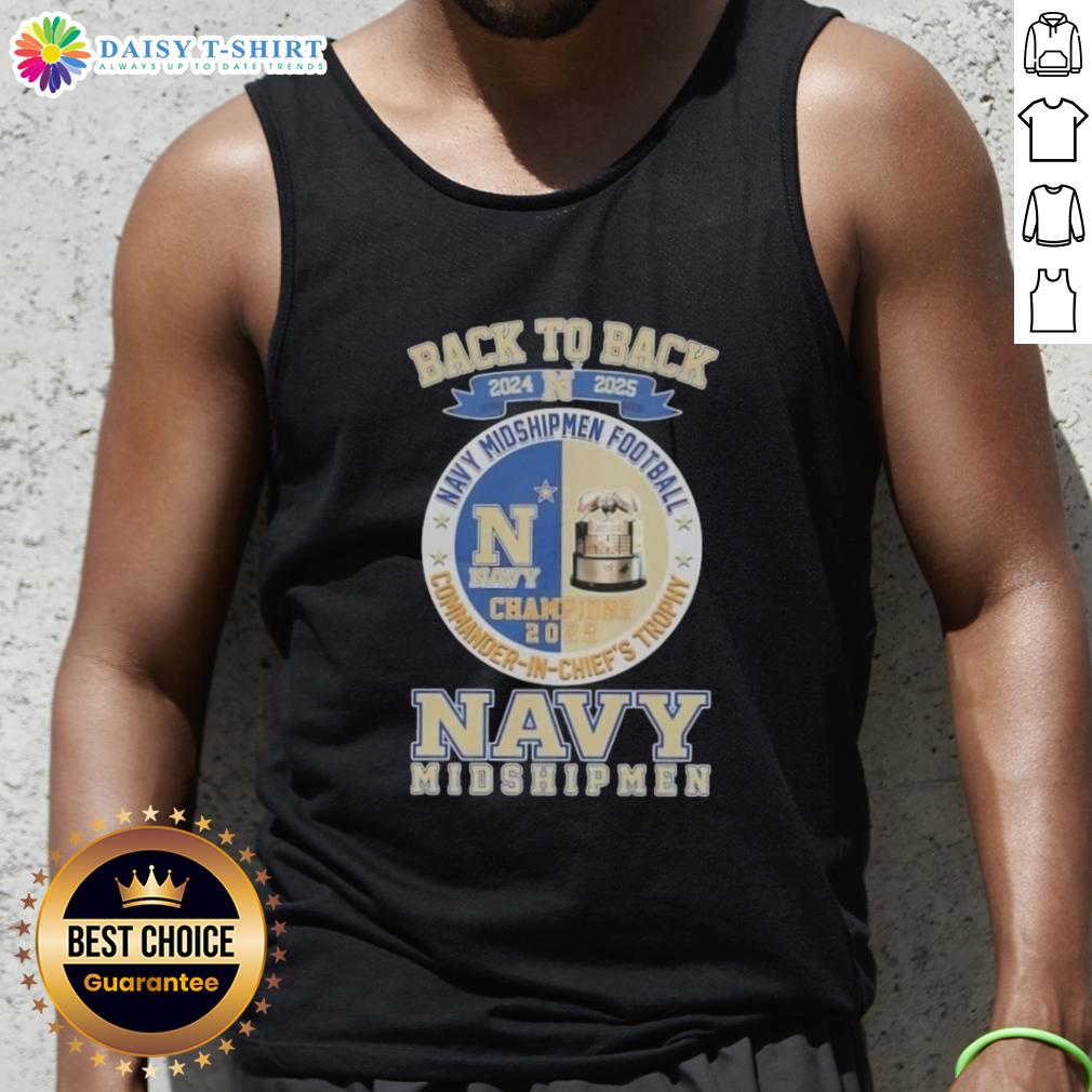 Hot Back To Back 2024 2025 Navy Midshipmen Football Commander-In-Chief's Trophy Tank Top Hot Back-To-Back 2024-2025 Navy Midshipmen Football Commander In Chiefs Trophy Tank Top showcasing team pride.