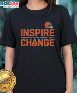 Hot Cleveland Browns Inspire Change tee for women, promoting opportunity, equity, freedom, and justice in football fashion.