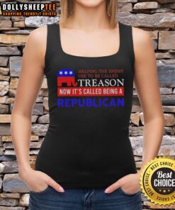 Alt Text: Hot Helping The Enemy tank top design, featuring a bold political message about treason and being a Republican.