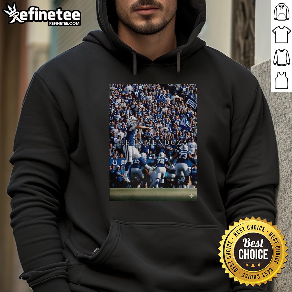 hot-indianapolis-colts-he-is-mendoza-hoodie Hot Indianapolis Colts He Is Mendoza Hoodie featuring bold team colors and logo, perfect for Colts fans.