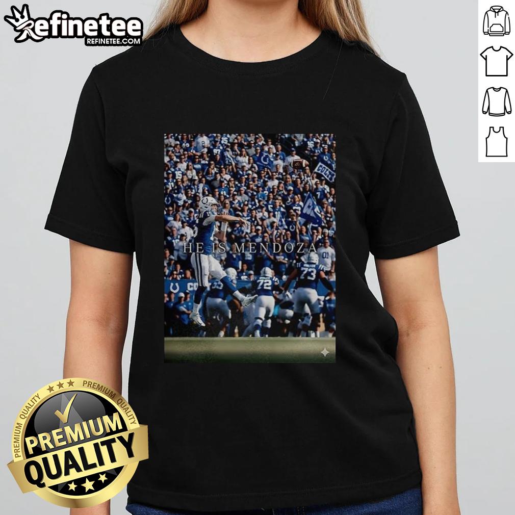 hot-indianapolis-colts-he-is-mendoza-ladies-tee Hot Indianapolis Colts He Is Mendoza Ladies Tee featuring vibrant team colors and stylish design for female fans.