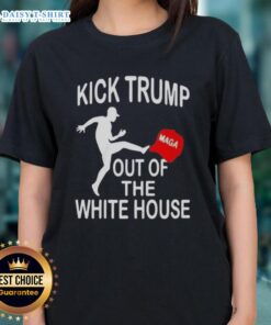 Hot Kick Trump MAGA Red Hat Out of the White House Ladies Tee featuring a bold design for proud supporters.