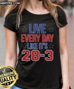 Hot Live Everyday Like It's 28-3 High Quality Ladies Tee in vibrant colors, perfect for casual and trendy outfits.