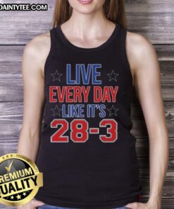 Hot Live Everyday Like It's 28-3 High Quality Tank Top, perfect for casual style and summer comfort.