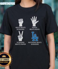 Hot Los Angeles Dodgers ladies tee featuring 'Nothing Beats Rock, Beats Scissors, Paper Beats Rock' design.