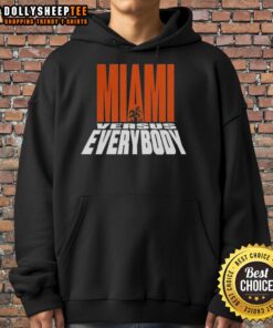 Alt Text: Hot Miami Hurricanes football hoodie featuring the Miami Versus Everybody mascot silhouette design.