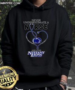 Hot hoodie featuring 'Never Underestimate A Nurse' design, perfect for Penn State Nittany Lions football fans.