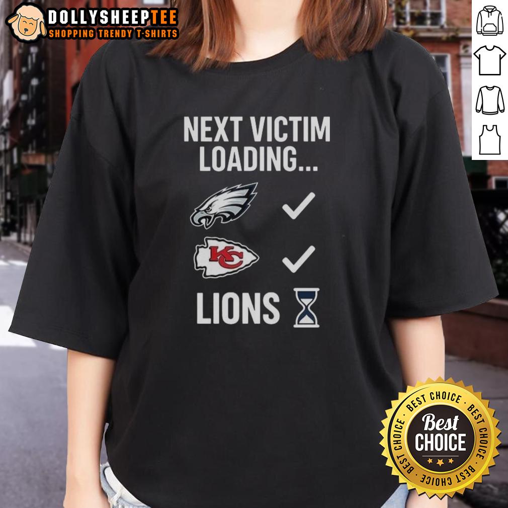Hot Next Victim Loading Lions Hourglass Ladies Tee Hot Next Victim Loading Lions Hourglass Ladies Tee featuring a stylish graphic design on a trendy women's t-shirt.
