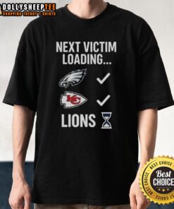 Hot Next Victim Loading Lions Hourglass T-Shirt featuring a stylish lion graphic and hourglass design for casual wear.