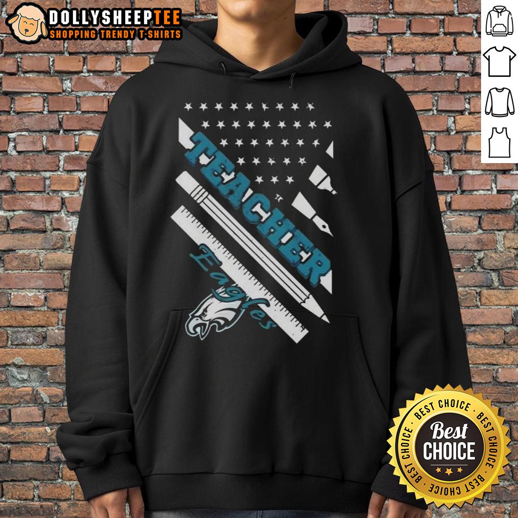 Hot Philadelphia Eagles Football X Teacher American Flag Hoodie Hot Philadelphia Eagles football hoodie with American flag design, perfect for fans and teachers showing team spirit.