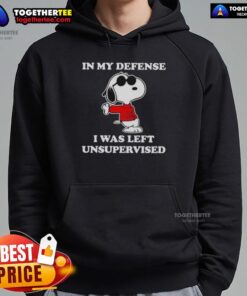 Hot Snoopy Joe Cool hoodie featuring 'In My Defense I Was Left Unsupervised' design, perfect for casual wear.