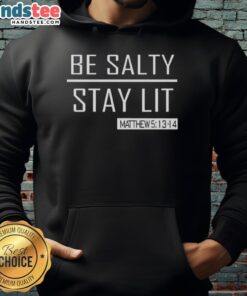 Hot Trump Girl Be Salty Stay Lit Hoodie featuring vibrant colors and bold graphics, perfect for trendy political fashion.