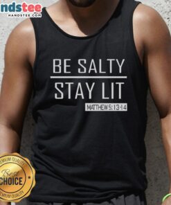 Hot Trump Girl Be Salty Stay Lit Tank Top featuring bold graphic design on a stylish fitted tank for trendy supporters.