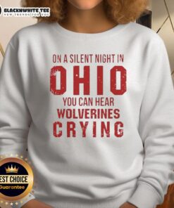 Funny Ohio State Buckeyes sweatshirt depicting Michigan Wolverines fans crying, perfect for game day humor.