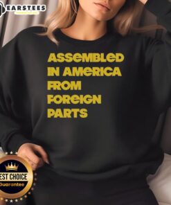 Nice Assembled in America from Foreign Parts sweatshirt featuring a bold graphic design and comfortable fit.