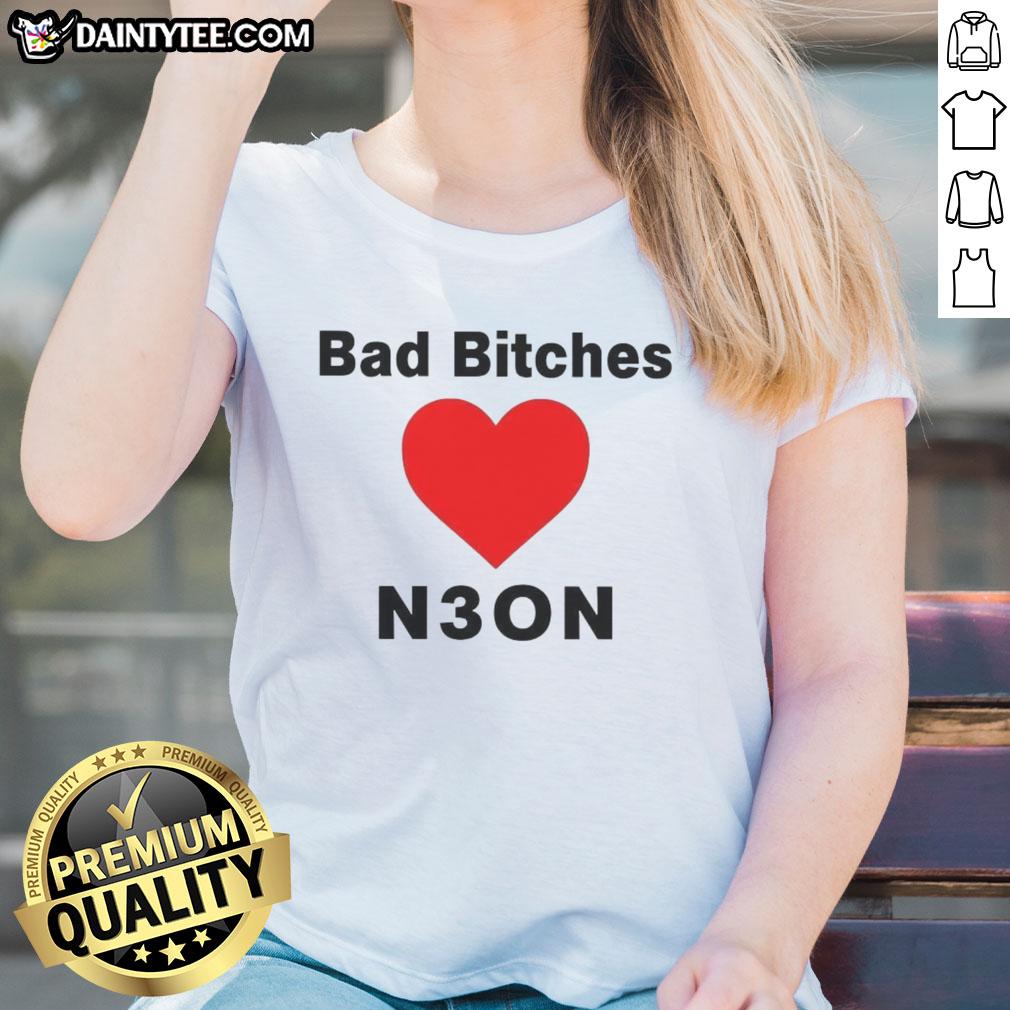 nice-bad-bitches-love-neon-ladies-tee Stylish 'Nice Bad Bitches Love Neon' ladies tee featuring vibrant neon colors and trendy design for fashion-forward women.