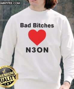 Trendy 'Nice Bad Bitches Love Neon' sweatshirt in vibrant colors, perfect for stylish casual wear and street fashion.