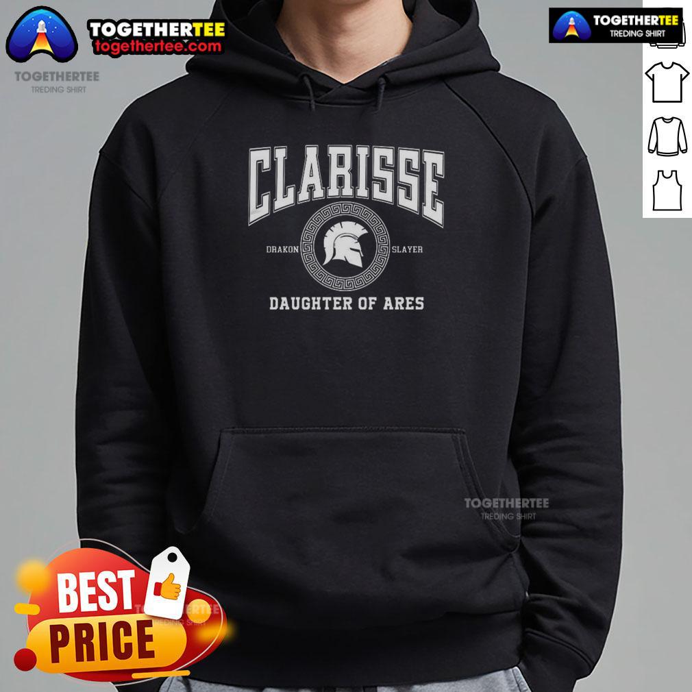 Nice Clarisse Daughter Of Ares Battle Ready Hoodie Alt Text: Nice Clarisse Daughter of Ares Battle Ready Hoodie featuring a bold design and warrior-inspired graphics.