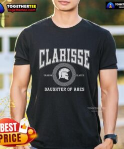 Nice Clarisse Daughter of Ares battle-ready t-shirt featuring a fierce design perfect for fans of mythology and warriors.
