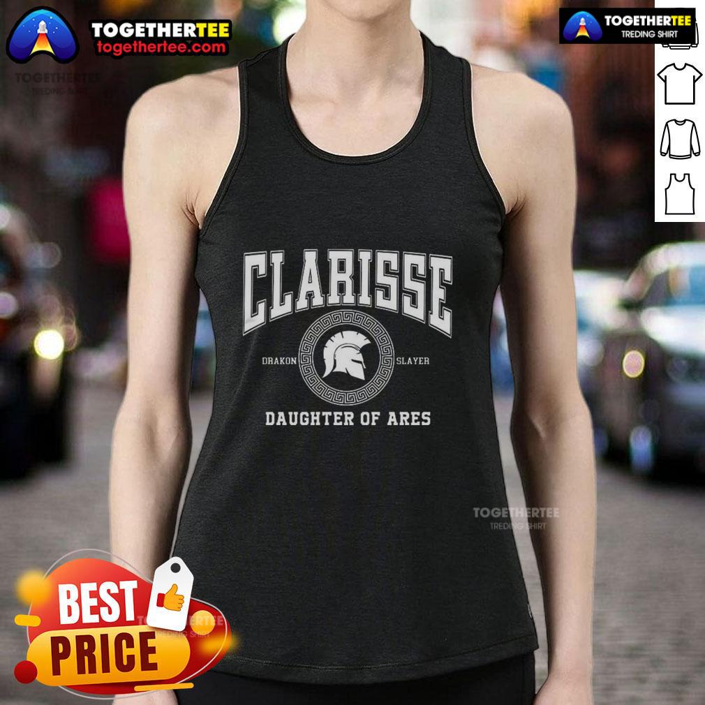 Nice Clarisse Daughter Of Ares Battle Ready Tank Top Nice Clarisse Daughter of Ares battle-ready tank top featuring a fierce design, perfect for warriors and fans alike.