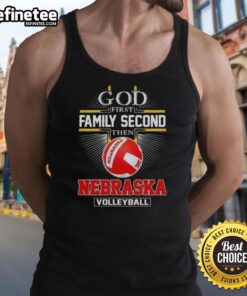 Nice Cross God First Family Second Nebraska Volleyball tank top design featuring bold graphics and vibrant colors.