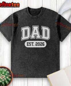 Alt Text: Nice Dad Est 2026 washed t-shirt featuring a stylish design for proud fathers celebrating their new title.