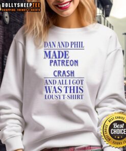 Alt Text: Cozy Nice Dan and Phil Made Patreon Crash sweatshirt featuring vibrant graphics, perfect for fans and collectors.