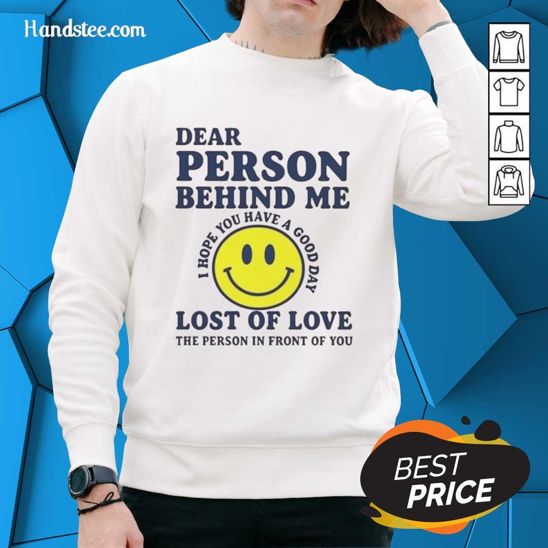 nice-dear-person-behind-me-lost-of-love-sweatshirt Cozy 'Nice Dear Person Behind Me Lost Of Love' sweatshirt displayed on a mannequin in a stylish setting.