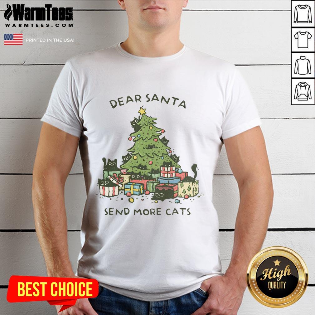 nice-dear-santa-send-more-cats-christmas-tree-t-shirt Festive 'Nice Dear Santa Send More Cats' Christmas Tree T-Shirt design featuring playful cat graphics and holiday cheer.