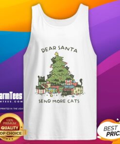 Funny 'Dear Santa, Send More Cats' Christmas tank top design with a festive tree and playful cat graphics.