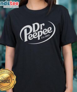 Funny spoof parody tee featuring 'Nice Dr. Peepee Est. 1885' text for ladies, perfect for humor lovers and casual wear.
