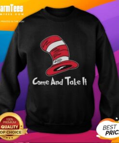 Cozy Nice Dr. Seuss Hat Come and Take It sweatshirt featuring vibrant colors and playful design, perfect for fans.