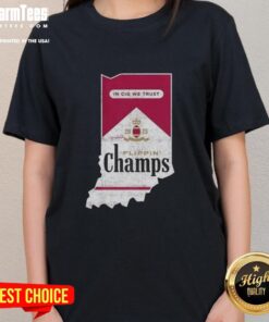 Alt Text: Indiana Hoosiers Football ladies tee featuring 'In Cig We Trust' design for Nice Flippin Champs fans.