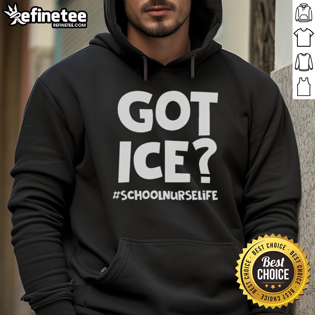 nice-got-ice-schoolnurselife-hoodie Nice Got Ice School Nurse Life Hoodie in vibrant colors, perfect for school nurses showcasing their profession with style.