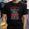 Funny Nice Grandma T-shirt for Kansas City Chiefs fans, highlighting her rare moments of yelling during football games.