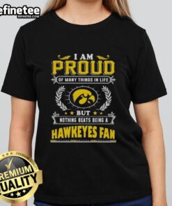 Womens tee featuring 'Proud to be an Iowa Hawkeyes fan' design, perfect for passionate Iowa Hawkeyes supporters.