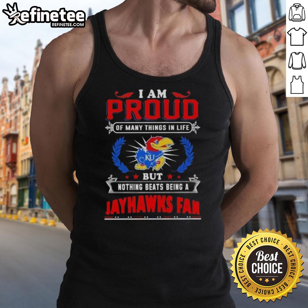 nice-i-am-proud-of-many-things-in-life-but-nothing-beats-being-a-kansas-jayhawks-fan-tank-top Tank top featuring 'Proud Kansas Jayhawks Fan' design, perfect for showing team spirit and loyalty to Kansas basketball.