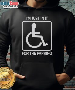Casual hoodie featuring 'I'm Just In It For The Parking' print, perfect for car enthusiasts and everyday wear.