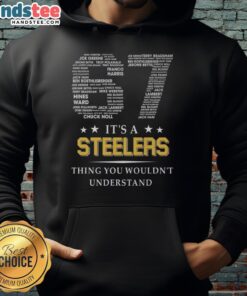 Nice It's A Steelers Thing You Wouldn't Understand Hoodie featuring bold Pittsburgh Steelers graphics and a cozy design.