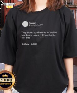 Nice ItsYaBoi graphic tee featuring a humorous quote about tasting cold beer for the first time.