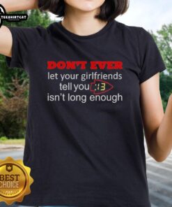Funny Kansas City Chiefs ladies tee with '13 seconds isn't long enough' slogan, perfect for football fans and girlfriends.
