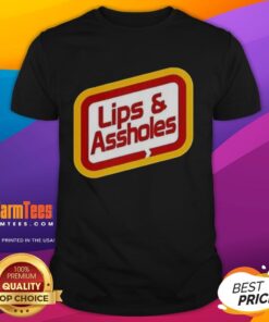 Funny 'Nice Lips And Assholes' T-Shirt featuring bold graphics ideal for casual wear and humor lovers.