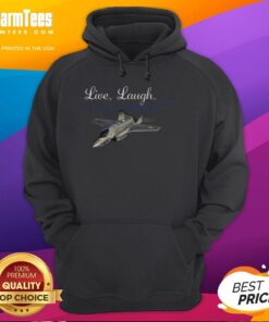 Alt Text: Nice Live Laugh Lockheed Martin hoodie in vibrant colors, perfect for fans and casual wear.