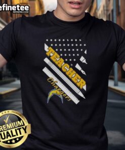 Nice Los Angeles Chargers Football X Teacher American Flag T-Shirt