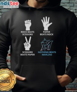 Alt Text: Nice Miami Marlins hoodie featuring 'Nothing Beats Rock, Paper, Scissors' design, perfect for fans and casual wear.