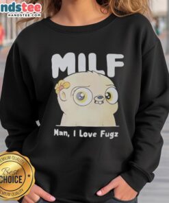 Cozy Nice MILF Man I Love Fugz sweatshirt in stylish design, perfect for casual wear and expressing personality.
