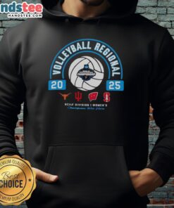 2025 NCAA Division I Women's Volleyball Regional hoodie featuring Longhorns, Hoosiers, Wisconsin, and Stanford logos.
