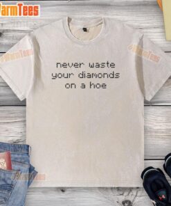 Nice Never Waste Diamonds on a Hoe washed t-shirt featuring a stylish graphic design, perfect for casual wear.