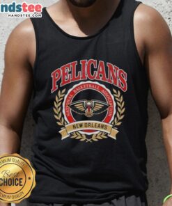 Nice New Orleans Pelicans National Basketball Association crest tank top featuring vibrant team colors and logo design.