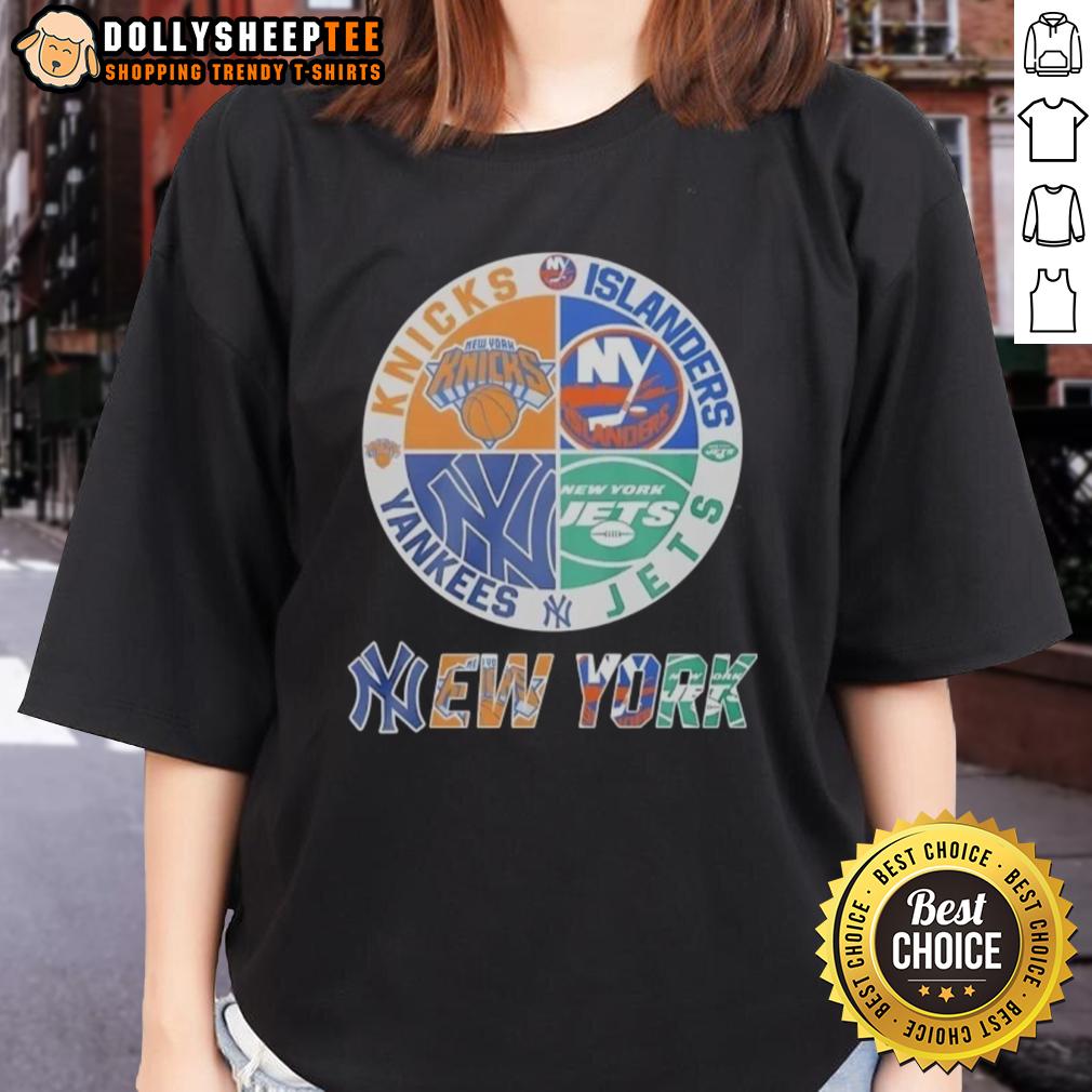 Nice New York Knicks New York Islanders New York Yankees And New York Jets Mashup Logo Ladies-Tee Alt Text: Ladies tee featuring a mashup logo of New York Knicks, Islanders, Yankees, and Jets for sports fans.